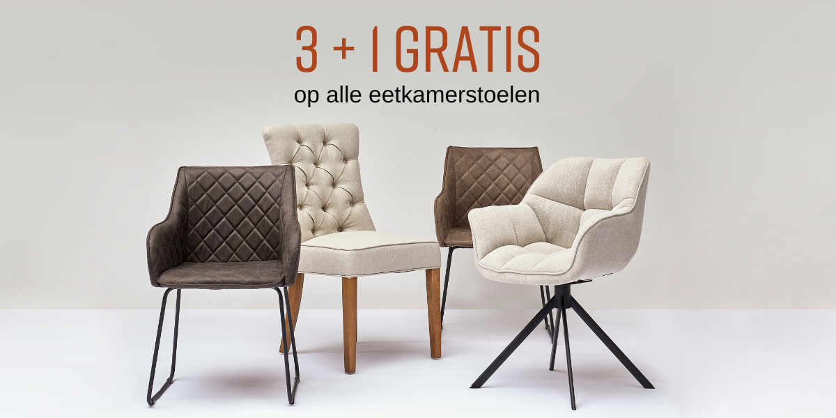 3 + 1 gratis op alle eetkamerstoelen