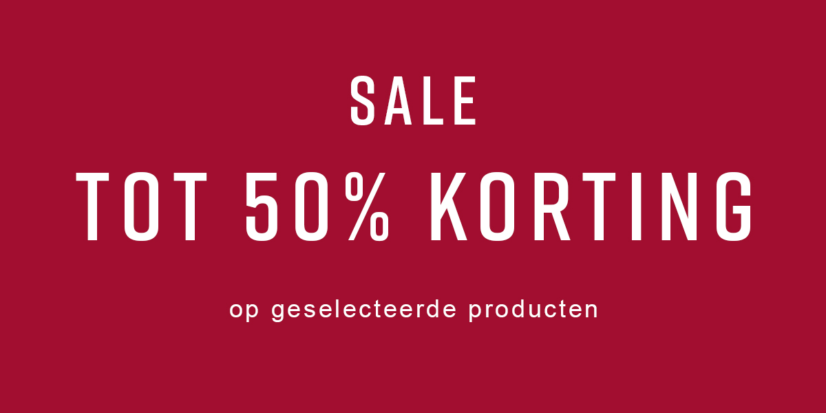 SALE tot 50% korting op geselecteerde producten