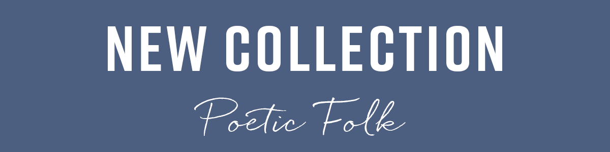 New Collection - Poetic Folk