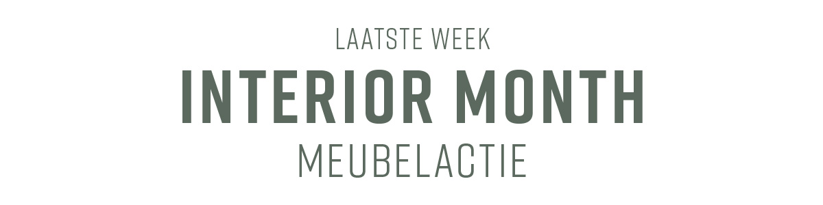 Laatste Week Interior Month Meubelactie