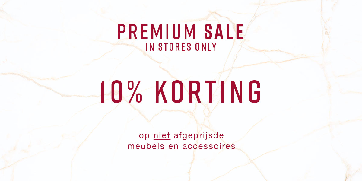 Premium SALE: 10% korting op alle niet SALE producten in store