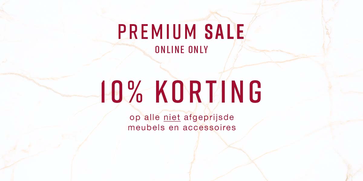 Premium Sale 10%, on all accessories and furniture not already marked down