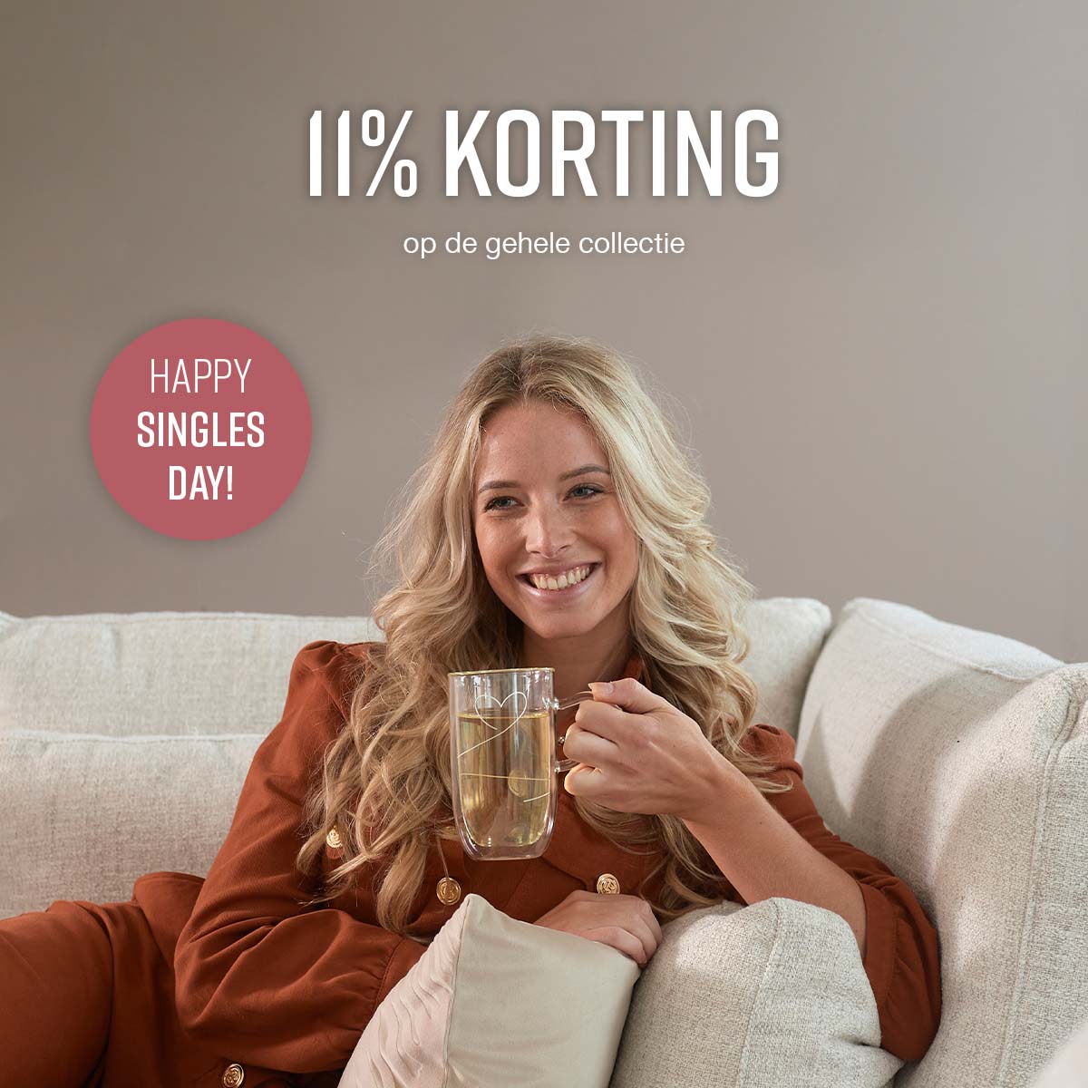 11% KORTING op de gehele collectie