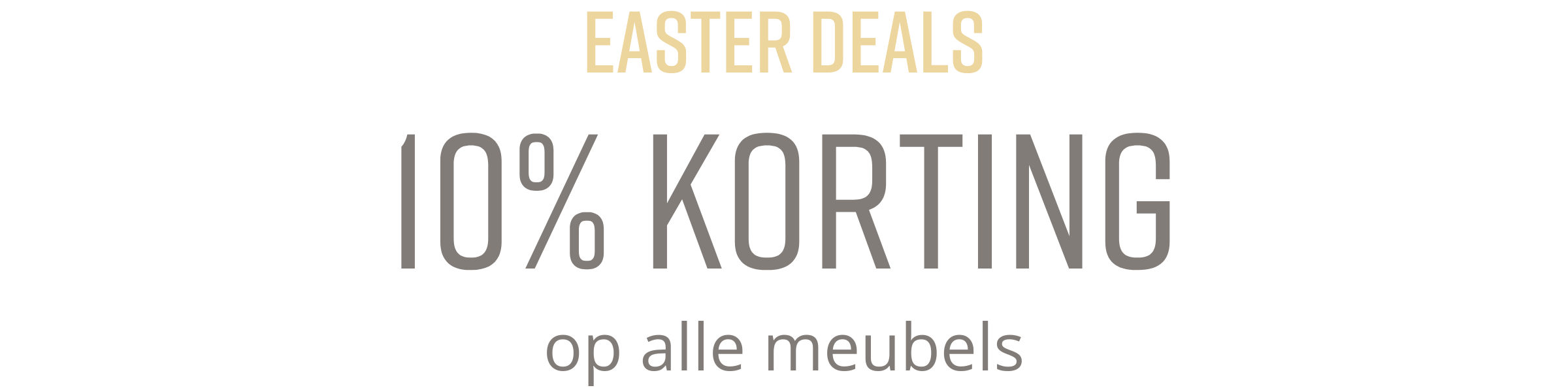 10% korting op alle meubels