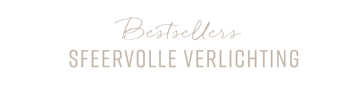 Bestsellers - Sfeervolle verlichting