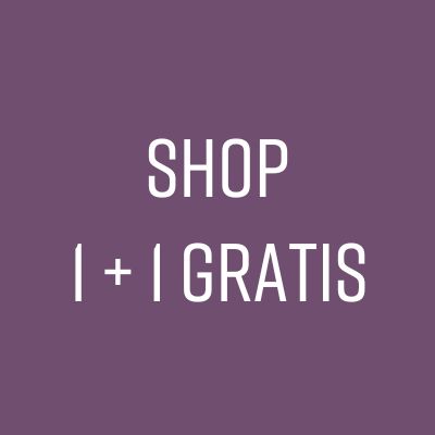 Shop 1 + 1 Gratis