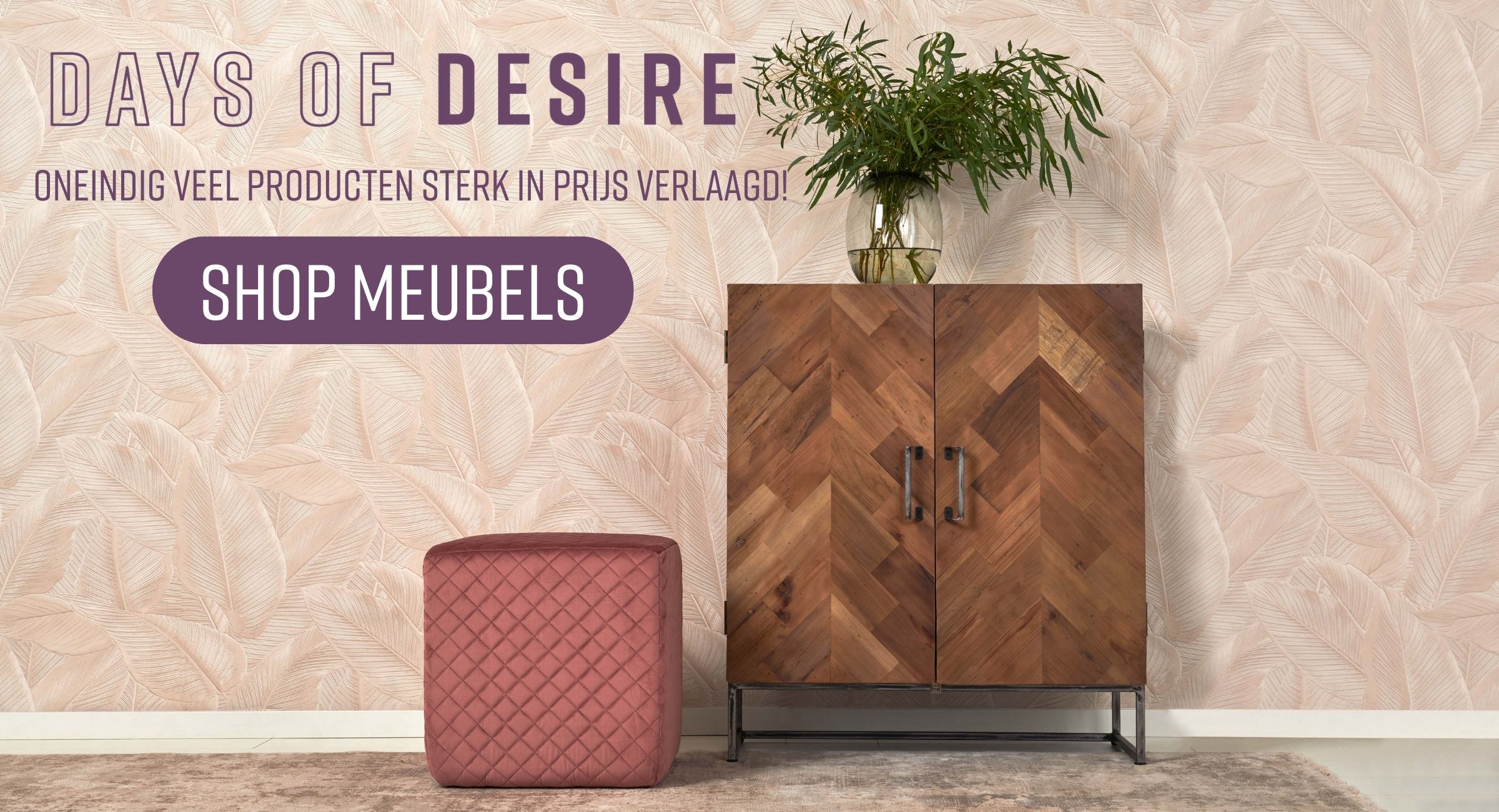 Days of Desire - Shop Meubels